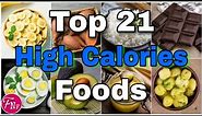 ✅ High Calories Foods || Healthy High Calories Superfoods