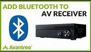 How to Add Bluetooth to Stereo Receiver / AV Receiver
