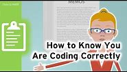 How to Know You Are Coding Correctly: Qualitative Research Methods