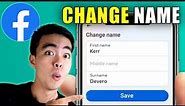 How to Change Your Name on Facebook (2024 Update)