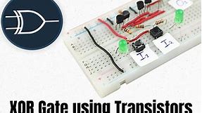 How to Build an XOR Gate with Transistors?