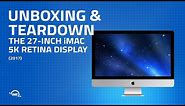 2017 27-inch Apple iMac with Retina 5K Display Unboxing and Teardown (iMac18,3)
