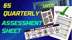 5S and 6S Quarterly Assessment Checklist, 6S Checklist, 5S +Safety Checklist for Workplace