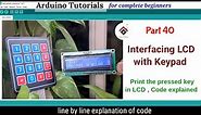 Arduino Keypad with LCD Module | Interfacing 4x4 Keypad with LCD display, Arduino keypad Projects