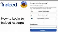 How to Login to Indeed Account? Indeed Account Sign In for Employer & Employee