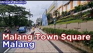 Malang Town Square - Matos Mall di Malang - Wisata Belanja Malang Hari ini - #wisatawisata