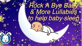 Rock A Bye Baby Lullabies with Lyrics | Music to help your baby go to sleep