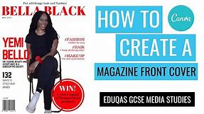 How to Create a Magazine Front Cover Using Canva on iOS (Eduqas GCSE Media Studies)