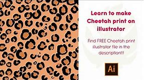 How to make Cheetah Print Illustration on Adobe illustrator - Tutorial