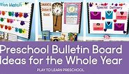 Bulletin Board Ideas For The Preschool Classroom