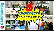 5 Easy Superhero DIY Room Decor Ideas and How To's