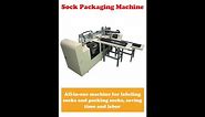 Sock Packaging Machine