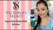Victoria Secret Aqua Kiss Review | Most Summer Appropriate Body Mist | Eshna B