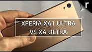 Sony Xperia XA1 Ultra vs Sony Xperia XA Ultra: Hands-on comparison review