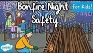 Bonfire Night Safety | Firework Safety for kids!