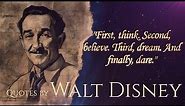 Walt Disney Best Quotes to Inspire Your Dreams