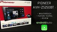 Pionner AVH-Z5250BT Walkthrough + Review