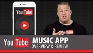 New YouTube Music App Walkthrough and Review