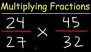 Multiplying Fractions - The Easy Way!