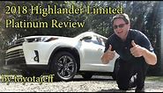 2018 Highlander Limited Platinum Review
