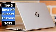Top 5 Best HP Budget Laptops 2022