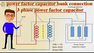 power factor capacitor bank connection | 3 phase power factor capacitor | PFI
