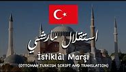 Turkey 🇹🇷 National Anthem in Ottoman Turkish (Arabic) script with English Translation