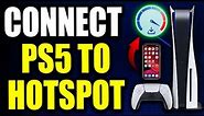 How to Connect PS5 to Phone Hotspot (For Beginners!)