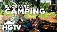 Backyard Camping Ideas for the Whole Family | House Hunters Family | HGTV
