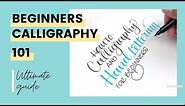 Beginners Calligraphy 101 ultimate guide