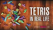 Tetris In Real Life