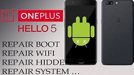 FLASH ONEPLUS 5 A5000 UNBRICK DEAD BOOT AND SOLVE ANY PROBLEM