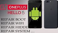 FLASH ONEPLUS 5 A5000 UNBRICK DEAD BOOT AND SOLVE ANY PROBLEM