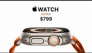 Why The Apple Watch Ultra Is So Expensive