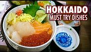 5 Must Try Dishes in Hokkaido | Japanese Food