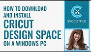 How to Download and Install Cricut Design Space on a Windows PC