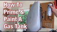 How To Prime & Paint a Gas Tank with Spray Paint-Vintage Motorcycle Restoration Project: Part 52