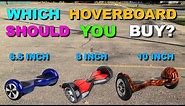 Which Hoverboard Should You Buy?