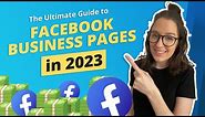 Facebook Business Page: The Ultimate Step By Step Guide