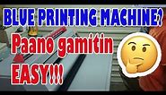 Paano mag Operate ng Blue Printing Machine- ammonia copy of blueprinting