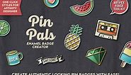 Pin Pals - Enamel Badge Creator - Design Cuts