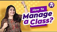 Classroom Management Strategies | Tips for Classroom Management |How to manage classroom effectively