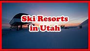 5 Top-Rated Ski Resorts in Utah | US Skiing Guide