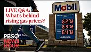 WATCH: Why are gas prices so high and how long could they stay this way?