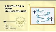 Applying 5S in Food Manufacturing