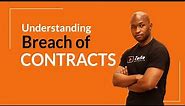 Understanding breach of contracts