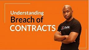 Understanding breach of contracts