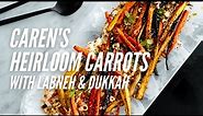 Roasted Heirloom Carrots with Labneh & Dukkah