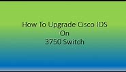 How To Upgrade IOS on Cisco Switch