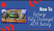 How to Charge a Fully Discharged AGM Battery